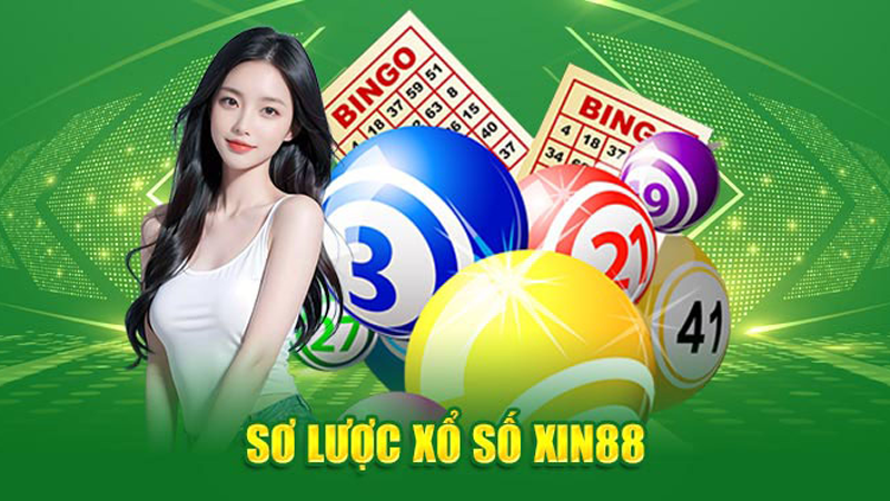 Những thông tin tổng quan về xổ số Xin88